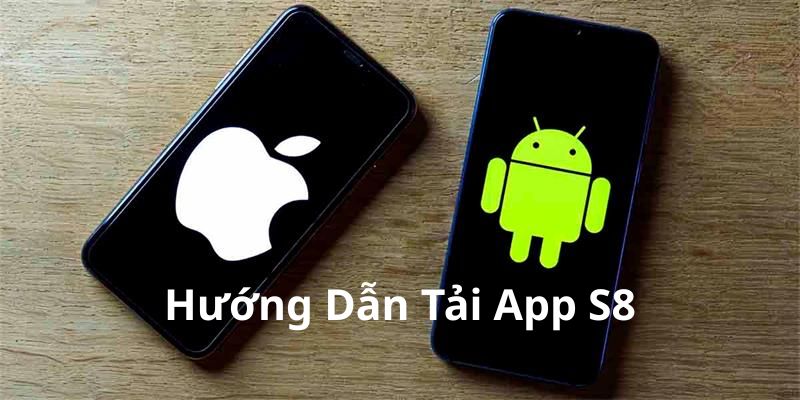 huong-dan-tai-app-s8